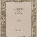 Publicaciones El Dibujo en España Galeria Caylus